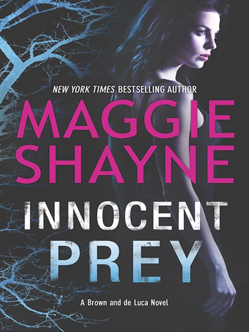 Title details for Innocent Prey by Maggie Shayne - Available